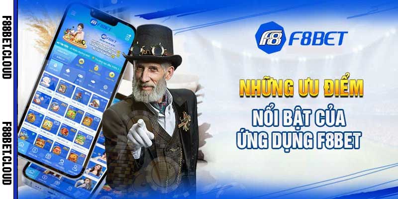 Tại sao nên tải app F8bet?